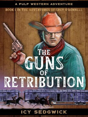 cover image of The Guns of Retribution